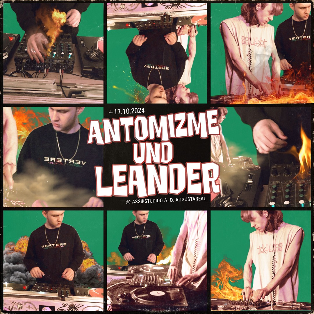 Antomizme & Leander @ Assikstudioo a. d. Augustareal _ Donnerstag, 17.10.2024