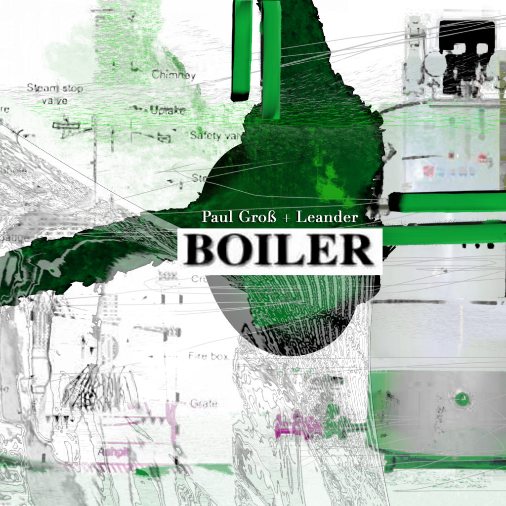 Boiler Ep mit: Paul Groß